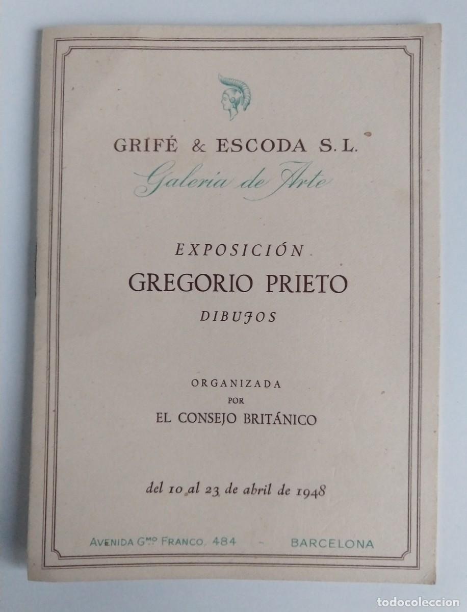 Arte: Cat&aacute;logo de la Exposici&oacute;n GREGORIO PRIETO Dibujos &ndash; Grif&eacute; & Escoda S.L. Galeria de Arte