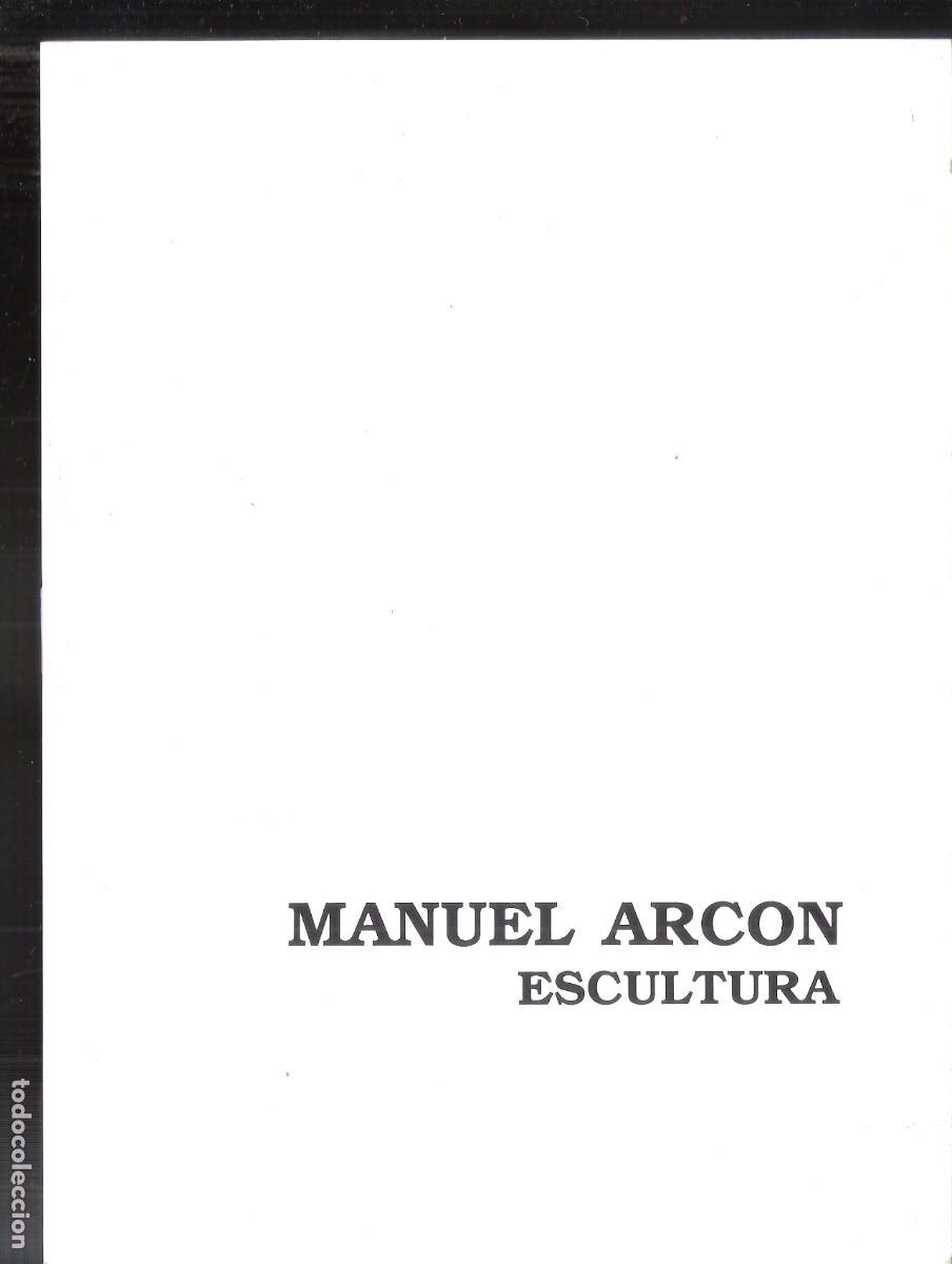 Art: Manuel Arcon. Mayo 1988. Escuela Artes Aplicadas, Zaragoza. S/P (12 pags.). 21x16 cm.
