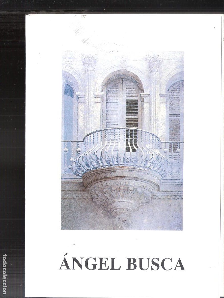 Arte: &Aacute;ngel Busca. Mayo 1989. Galer&iacute;a Greca, Barcelona. Triptico. 21x14 cm.