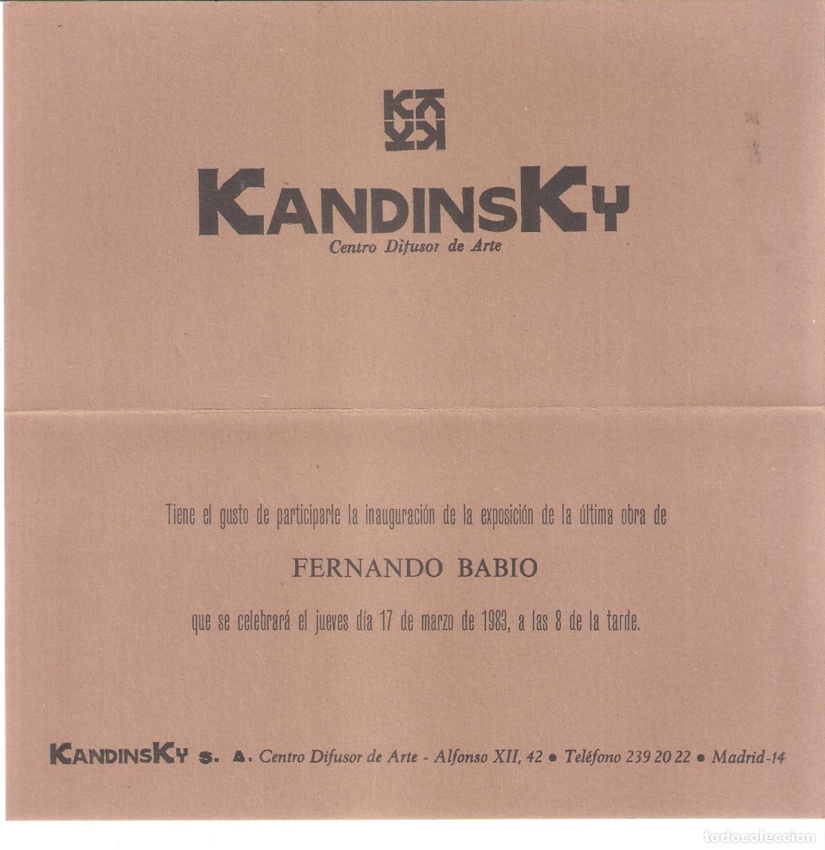 Kunst: Fernando Babio.Marzo 1983. Kandinsky, Difusion Arte. Madrid. D&iacute;ptico. 21x11 cm.