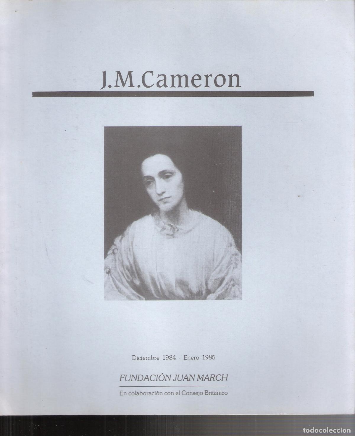 Art: Julia Margaret Cameron. Diciembre 1984. Fundaci&oacute;n Juan March. 21x24 cm. (8 pags.)