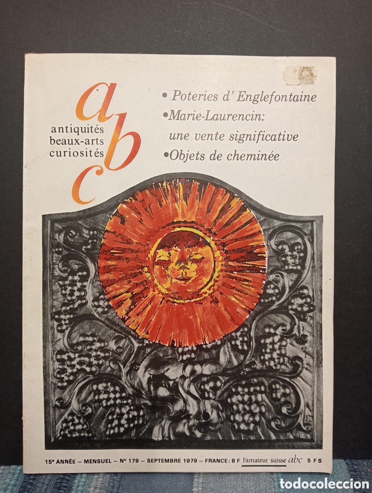 Arte: LIQUIDACI&Oacute;N. ABC ANTIQUIT&Eacute;S, BEAUX-ARTS, CURIOSIT&Eacute;S. N&ordm;179. A&Ntilde;O 1979. MARIE-LAURENCIN, ENGLEFONTAINE