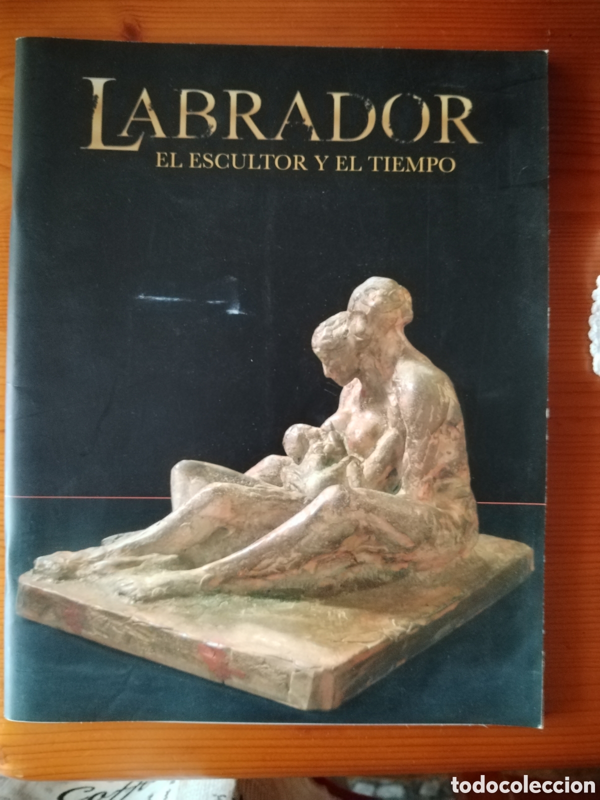 Arte: Labrador. El Escultor y el Tiempo. - Foto 1
