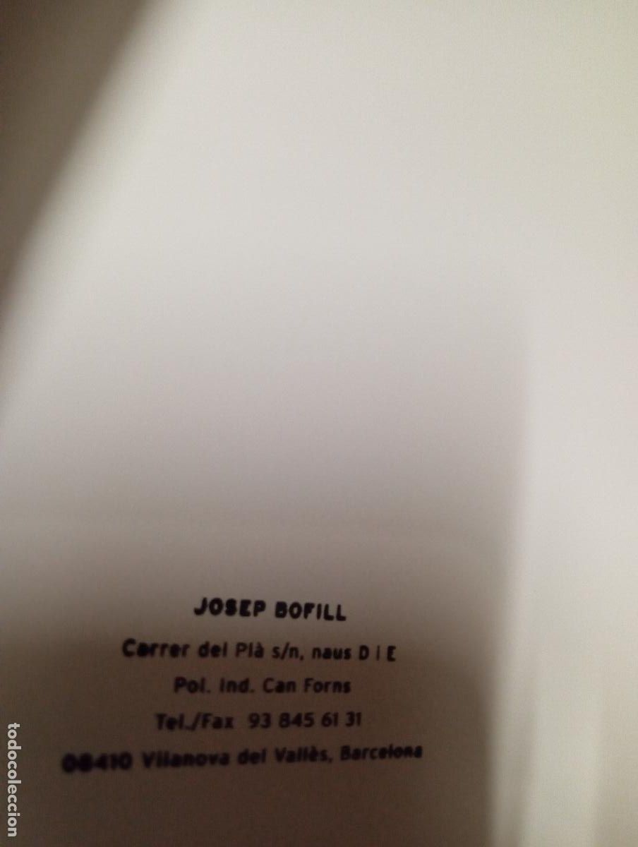 Arte: JOSEP BOFILL CATALOGO EXPOSICION - Foto 5