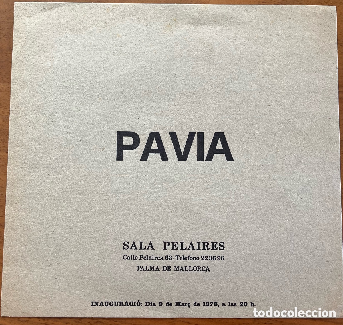 Arte: Pavia Invitaci&oacute;n 20x21 cm Sala Pelaires Mallorca 1976
