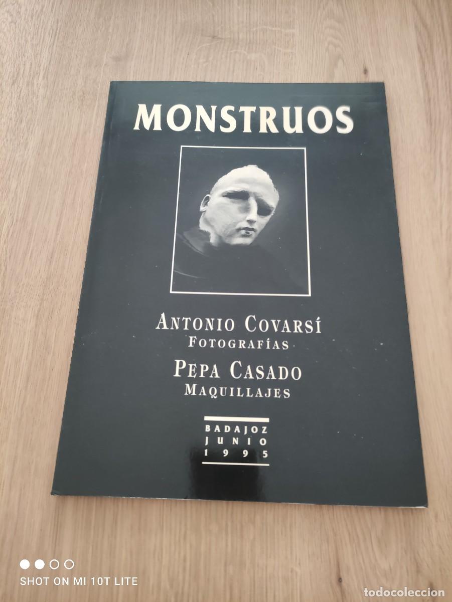 Arte: DIFICIL CATALOGO. ANTONIO COVARSI & PEPA CASADO - MONSTRUOS - A&Ntilde;O 1995 - TAMA&Ntilde;O 30 x 21 CTMS.