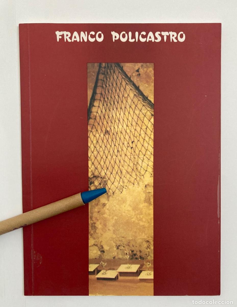 Arte: Franco Policastro cat&aacute;logo exposici&oacute;n - Foto 1