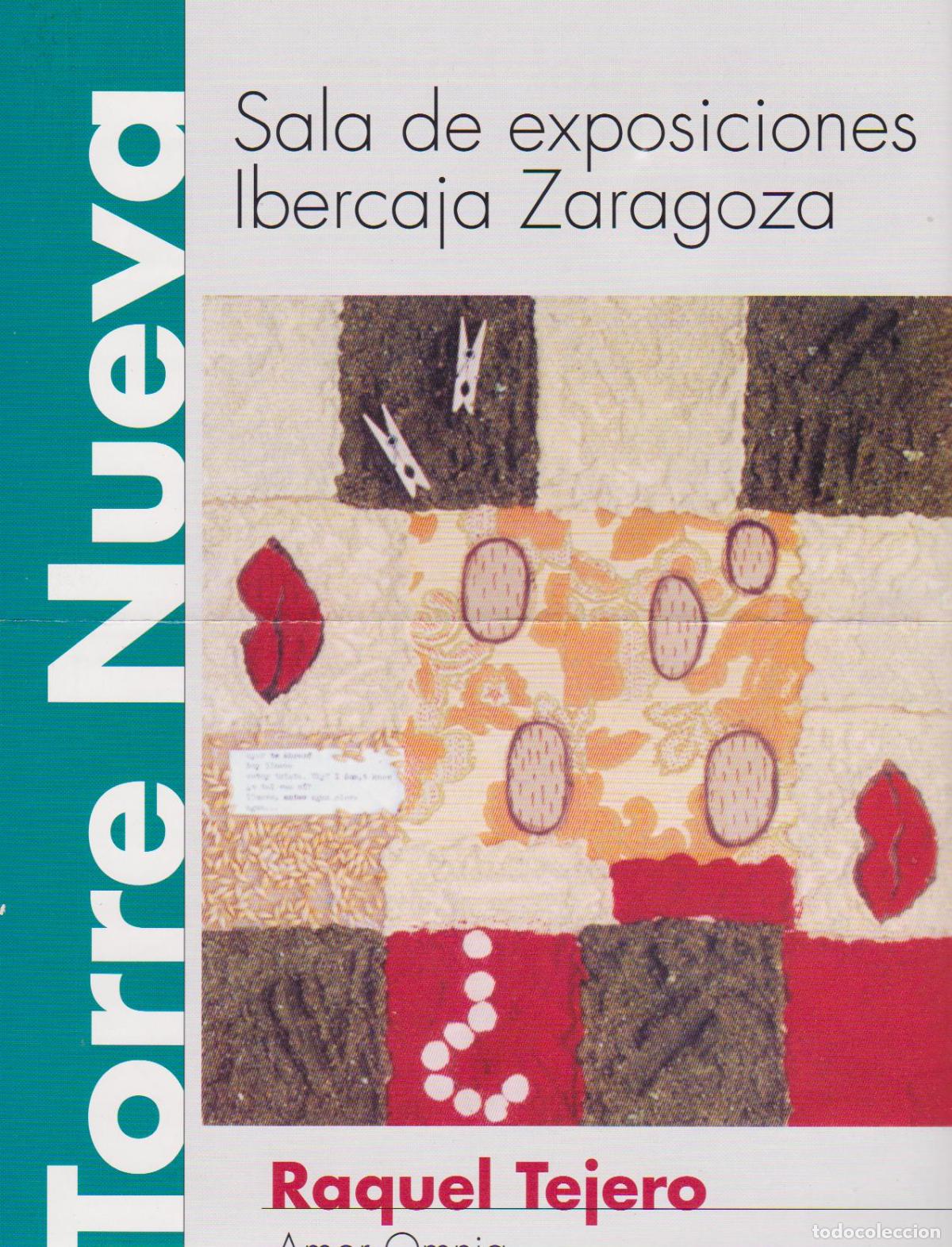 Art: Raquel Tejero Septiembre 2000. Sala Torre Nueva, Zaragoza. Triptico. 22x16 cm.