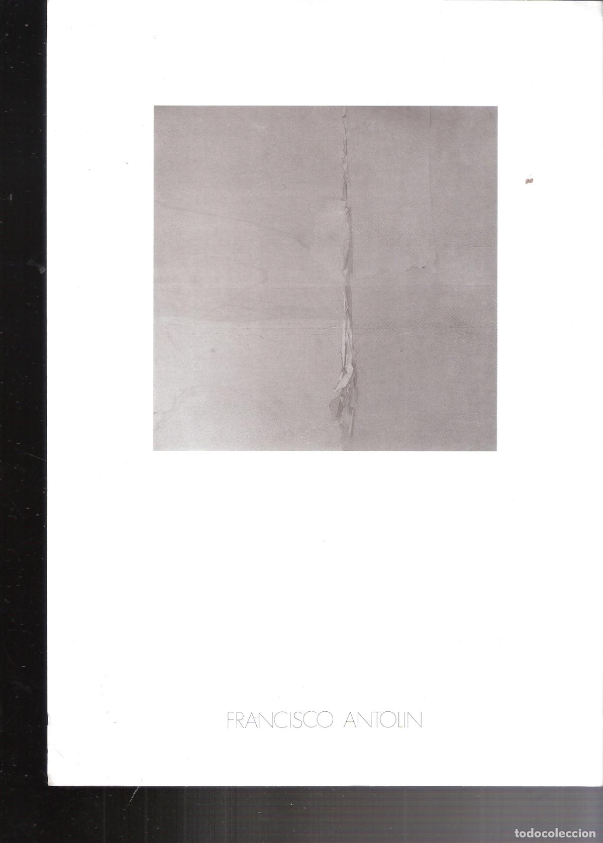 Art: Francisco Antol&iacute;n. Mayo 1985. Museo Provincial. Zaragoza. Hoja. 23x16 cm.