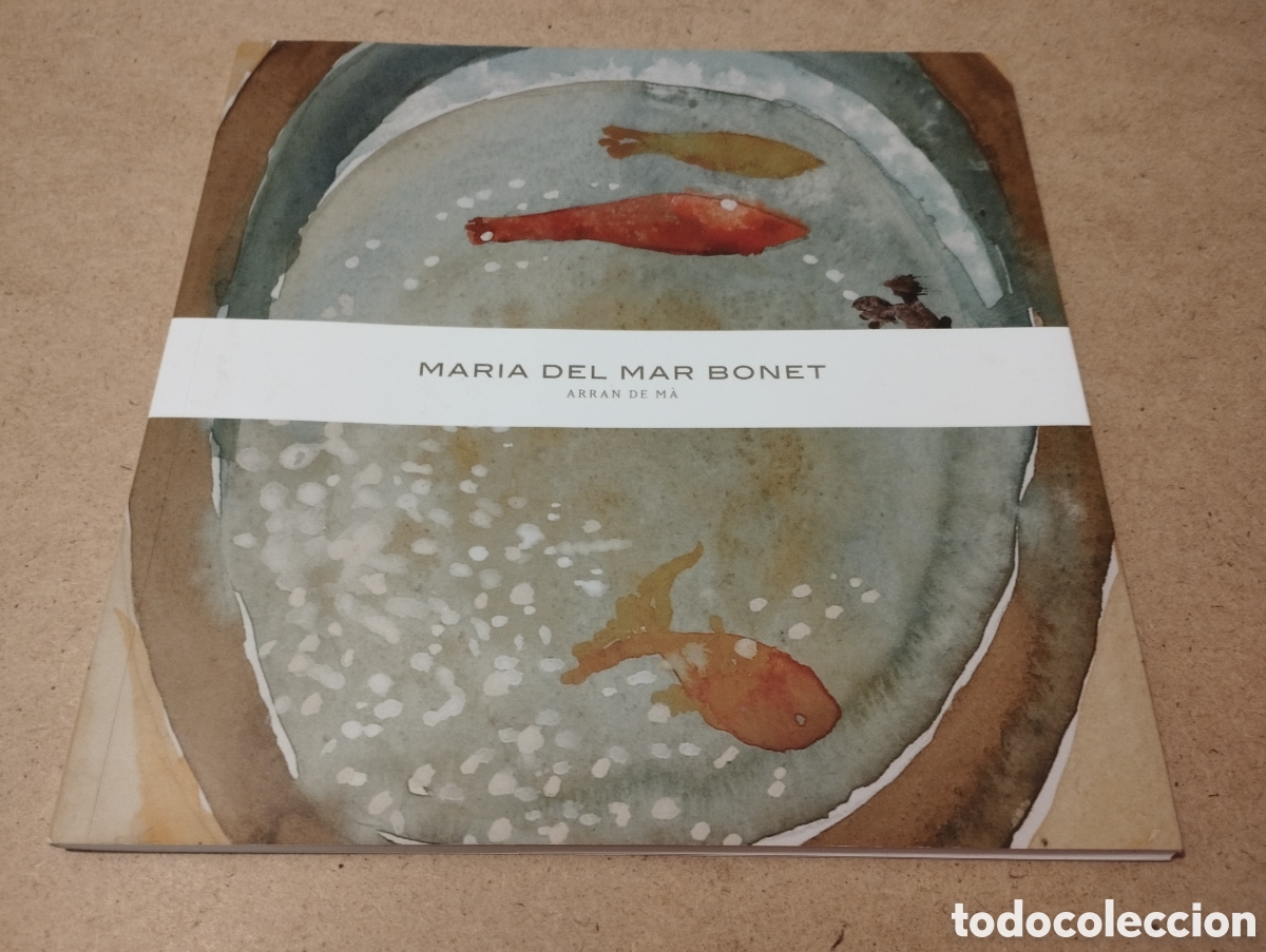 Arte: MARIA DEL MAR BONET. ARRAN DE M&Agrave; - Foto 1