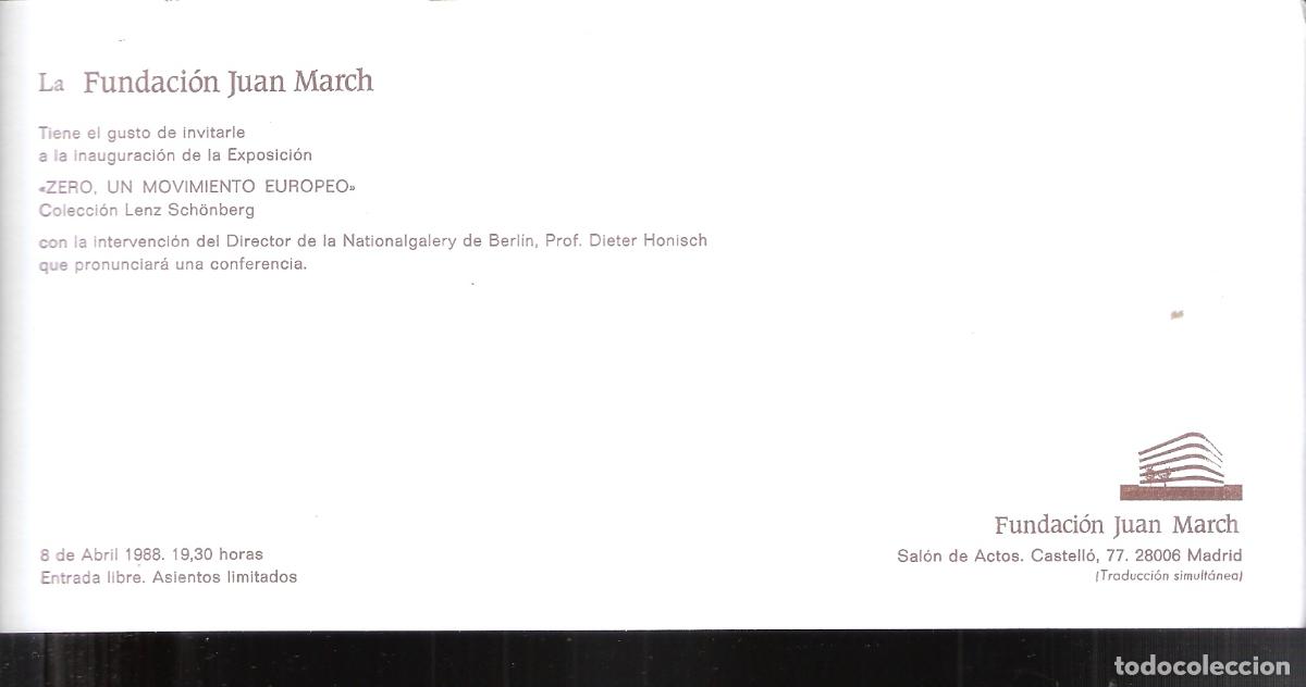 Art: Zero. Lenz Sch&ouml;nberg. Dieter Honosch. Abril 1988. Fundaci&oacute;n Juan March. Madrid. Tarjeta. 22x11 cm.