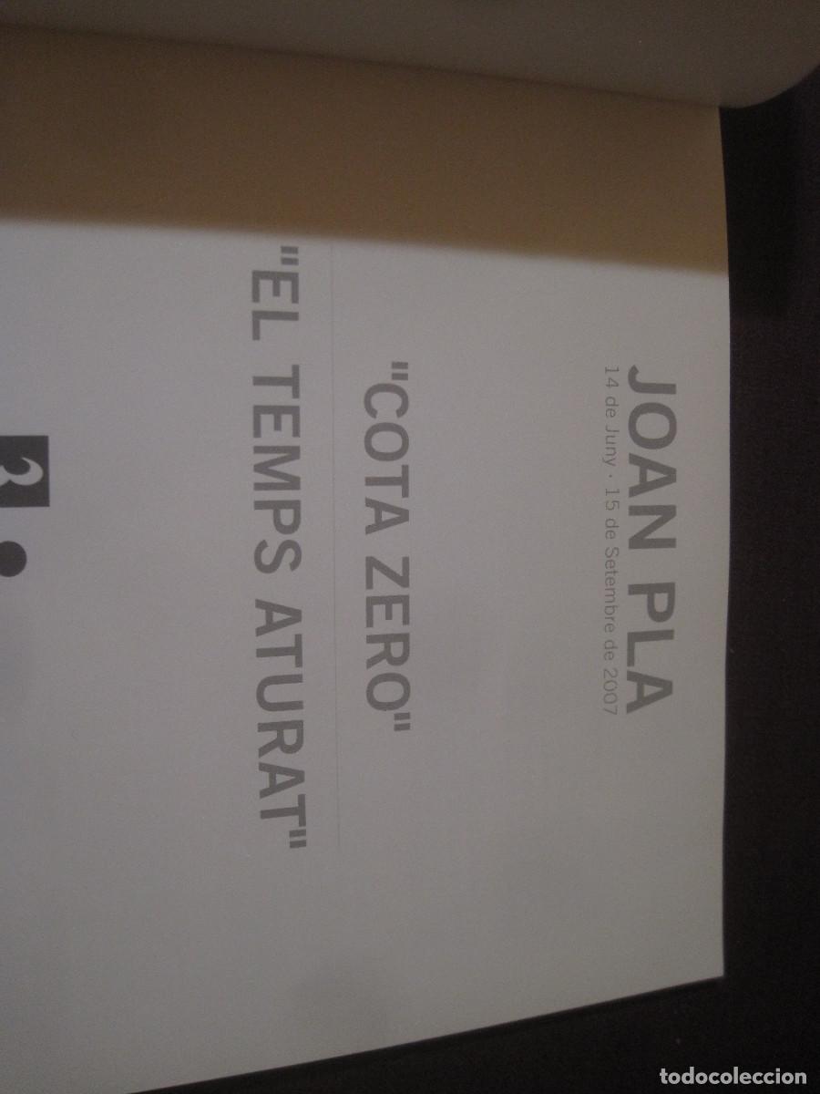 Arte: Joan Pla - Cota zero - El temps aturat - Foto 2