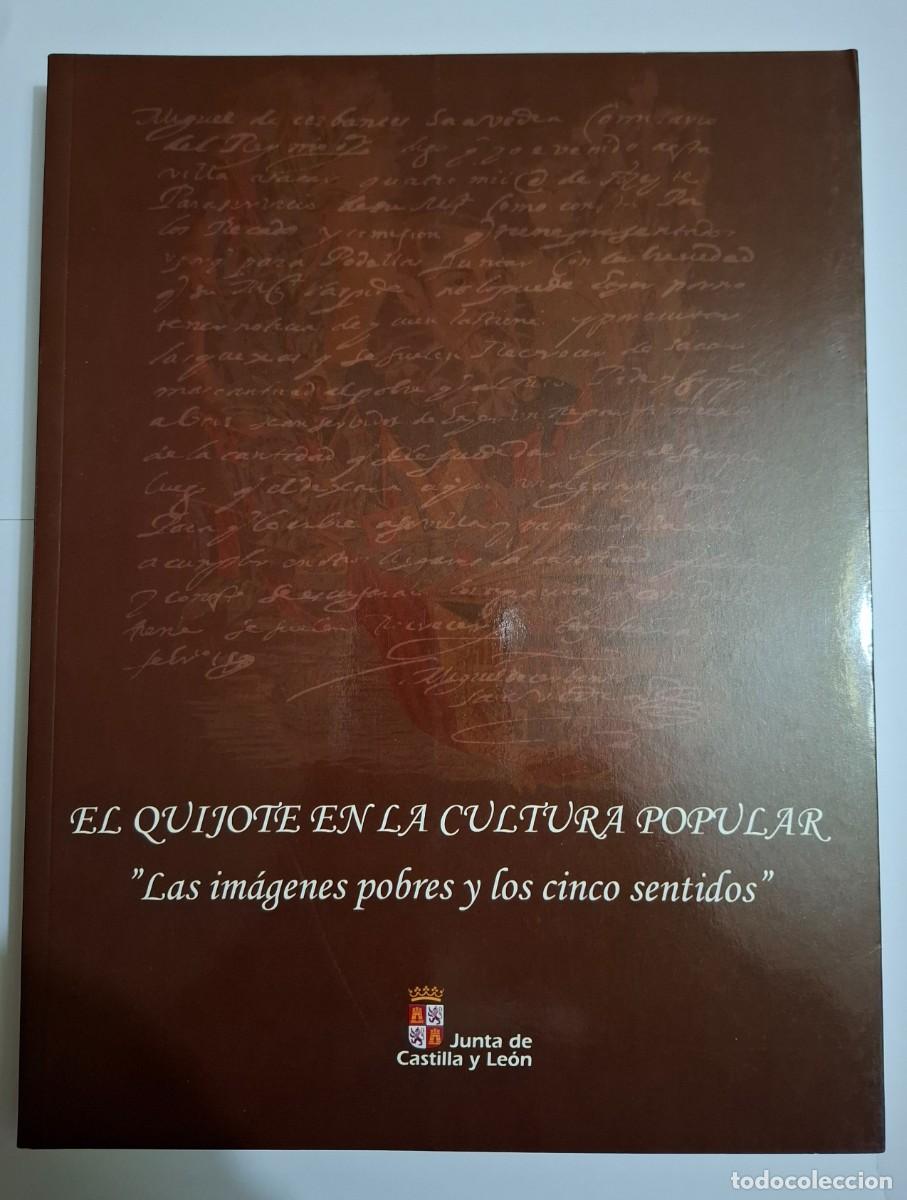 Arte: EL QUIJOTE EN LA CULTURA POPULAR - &rdquo;LAS IM&Aacute;GENES POBRES Y LOS CINCO SENTIDOS&rdquo;