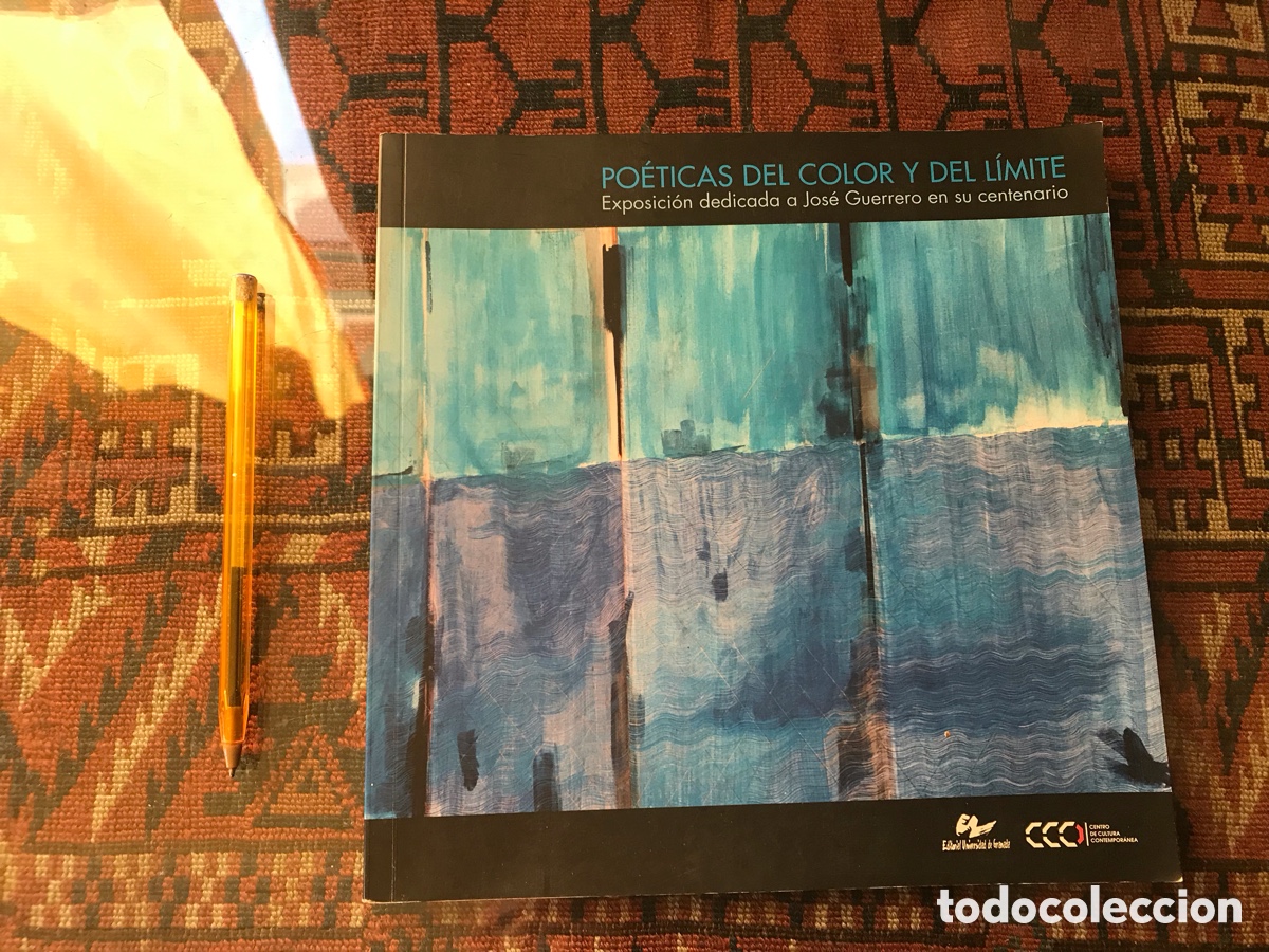 Kunst: Po&eacute;ticas del color y del l&iacute;mite. Exposici&oacute;n dedicada a Jose Guerrero en su centenario.