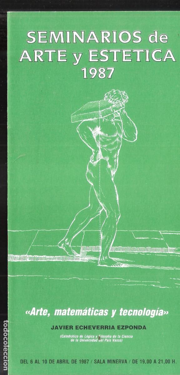 Art: Seminarios de arte y est&eacute;tica. Abril 1987. Circulo de Bellas Artes, Madrid. D&iacute;iptico. 21x11 cm.