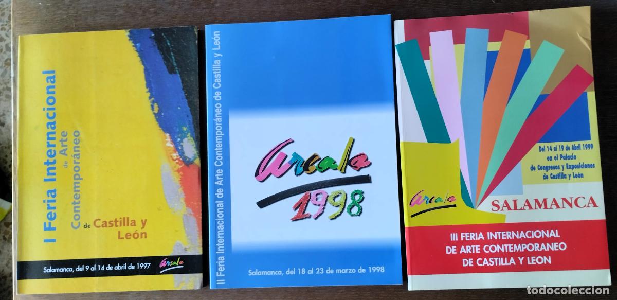 Art: I , II y III feria internacional de arte contempor&aacute;neo de Castilla y Le&oacute;n, Arcale, 1997, 1998 y 1999