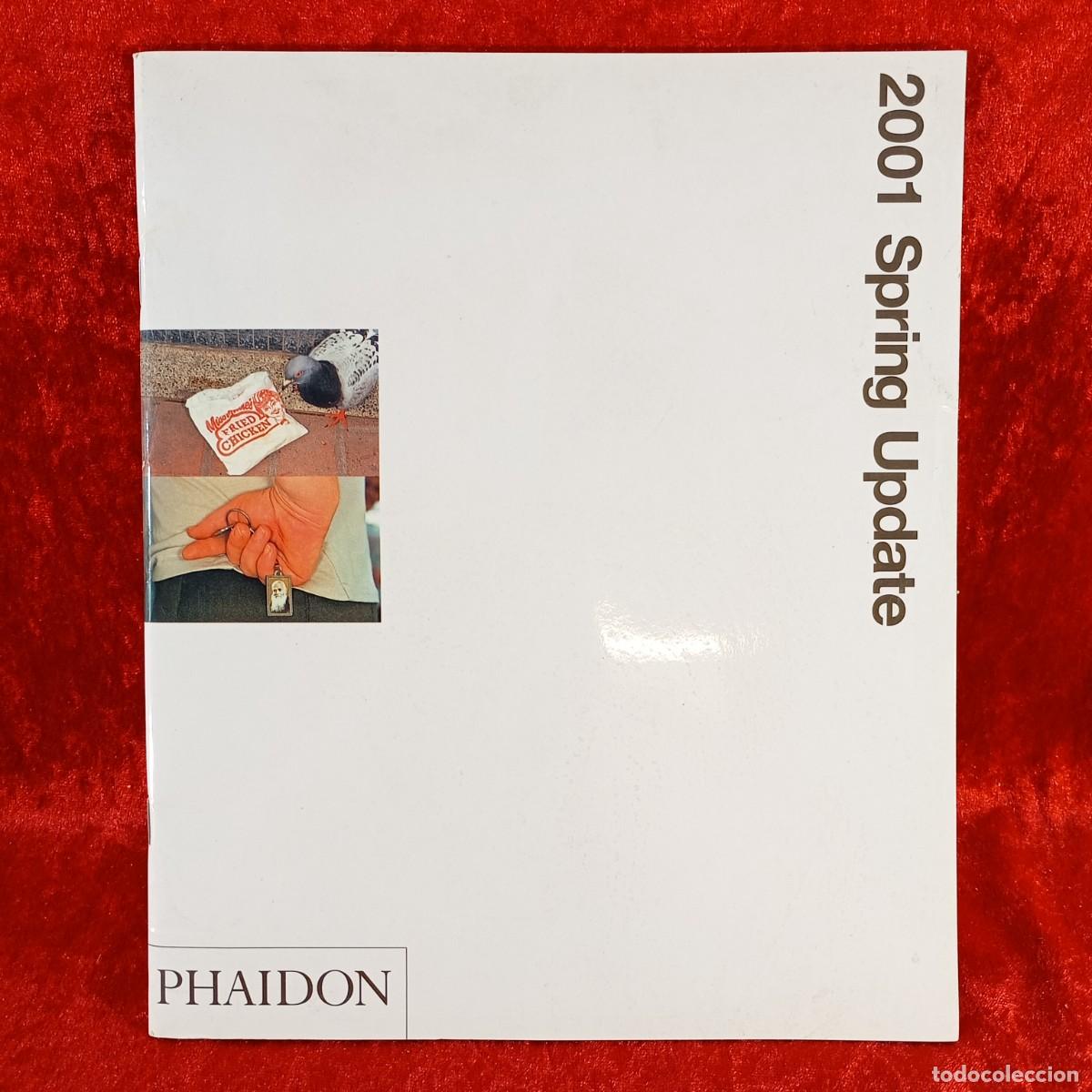 Arte: PHAIDON - 2001 SPRING UPDATE - CAT&Aacute;LOGO ARTE / 1496 - Foto 1