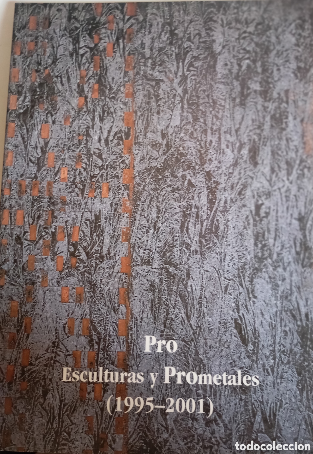 Arte: Pro esculturas y prometes catalogo exposici&oacute;n