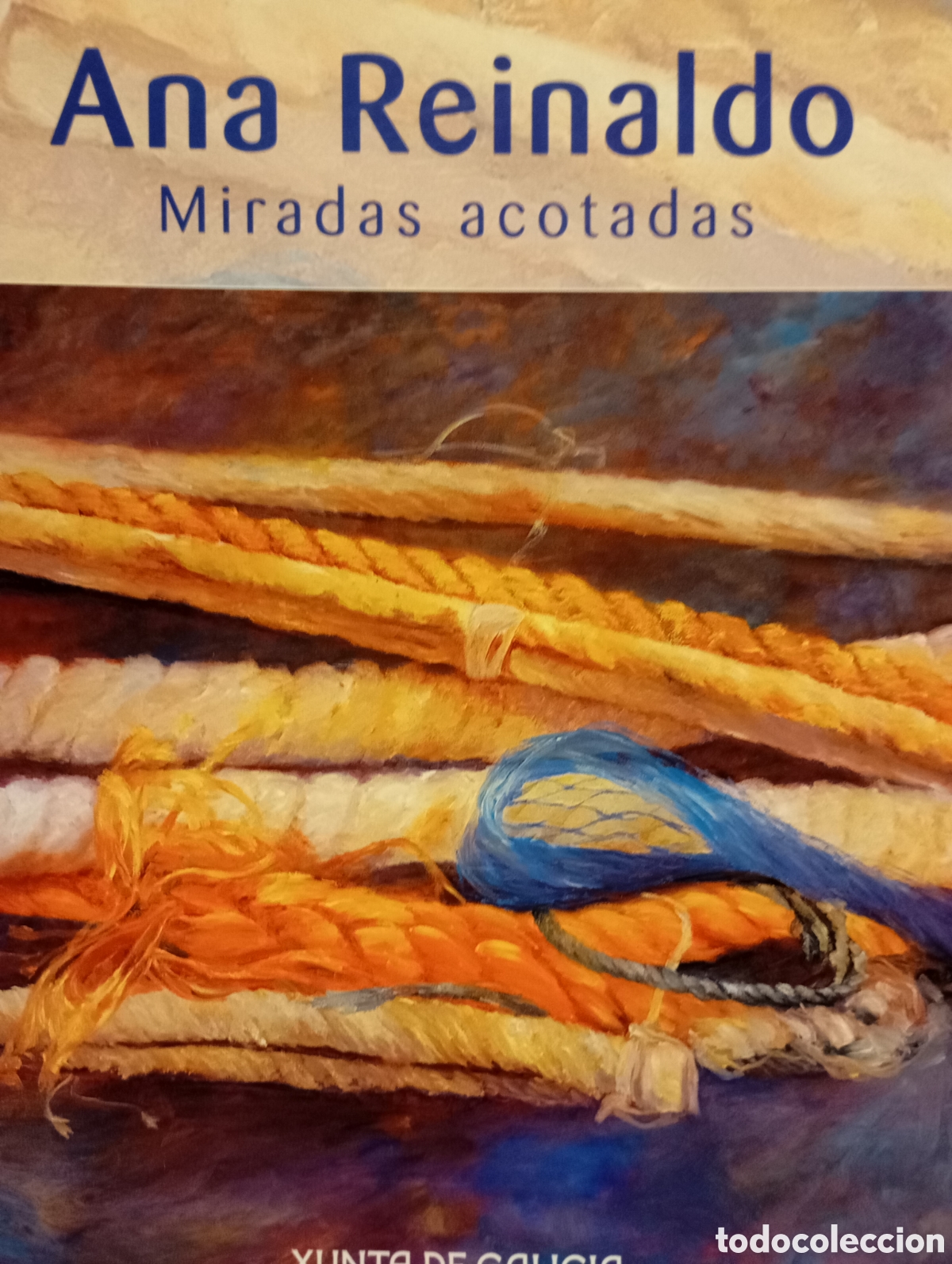 Arte: Catalogo de exposici&oacute;n del pintor Ana Reinaldo