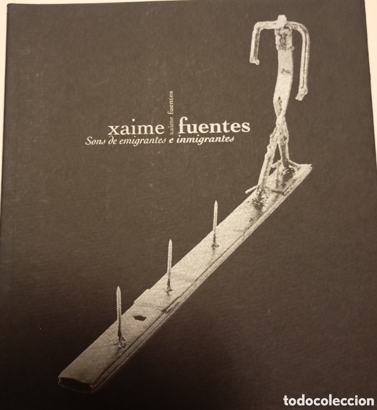 Arte: Xaime Fuentes catalogo de exposici&oacute;n del pintor