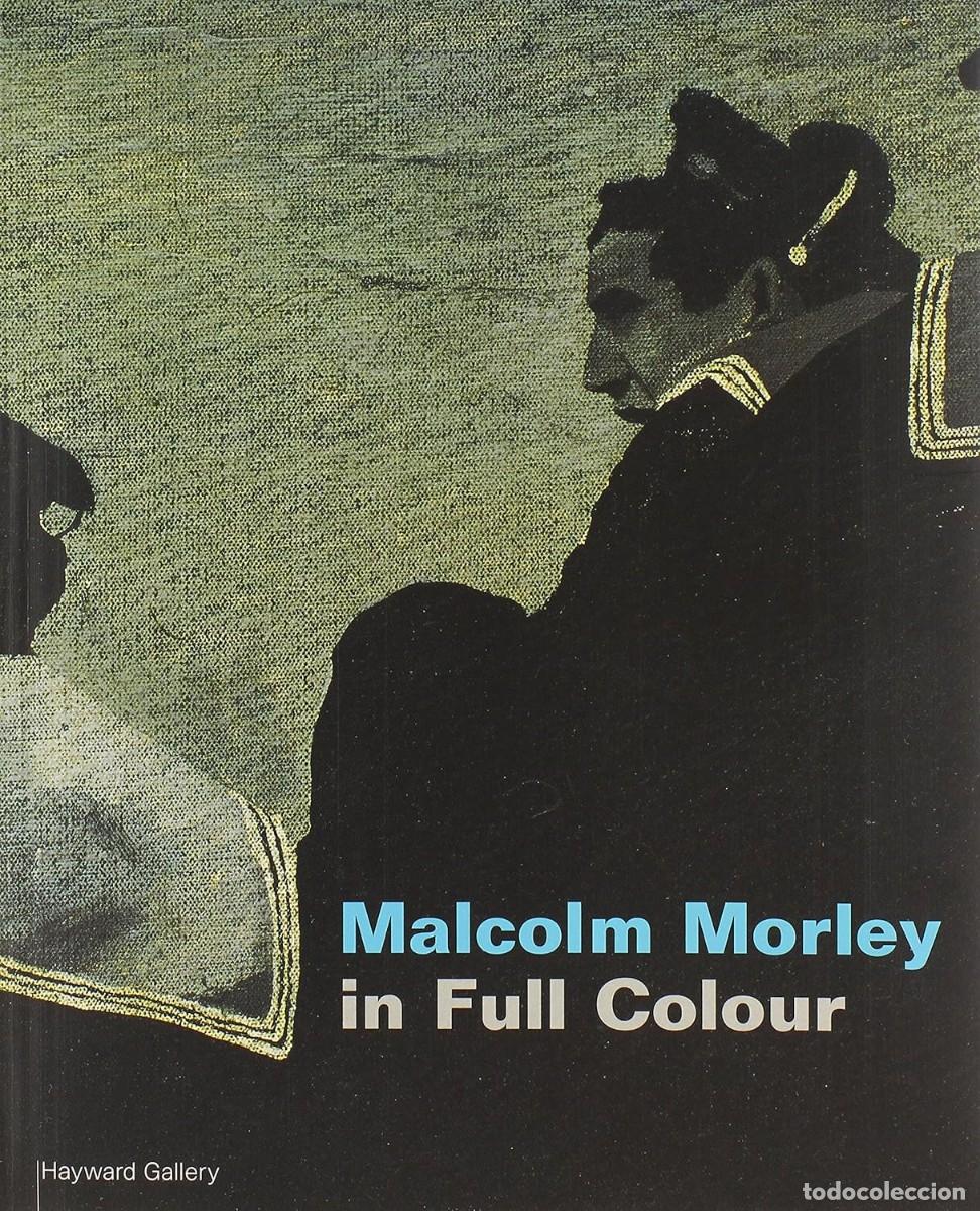 Arte: MALCOLM MORLEY. In full colour - Foto 1