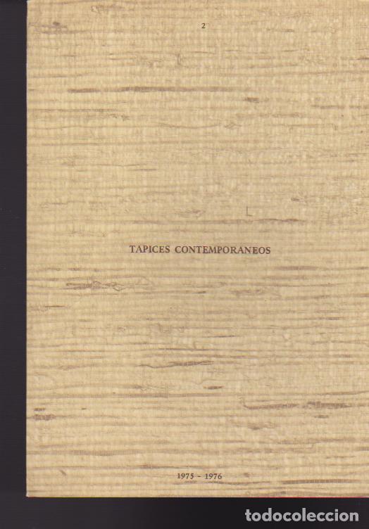 Arte: Tapices contempor&aacute;neos, 1975-1976. Diciembre 1975. Galer&iacute;a Aele Puigcerda. S/P 8 pags. 24x17 cm