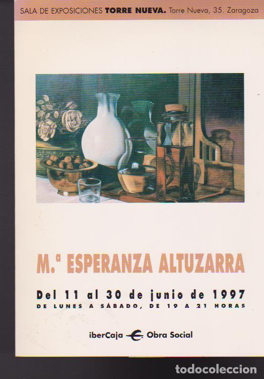 Arte: M&ordf; Esperanza Altuzarra. Junio 1997. Torre Nueva. Zaragoza. Diptico. 24x17 cm.