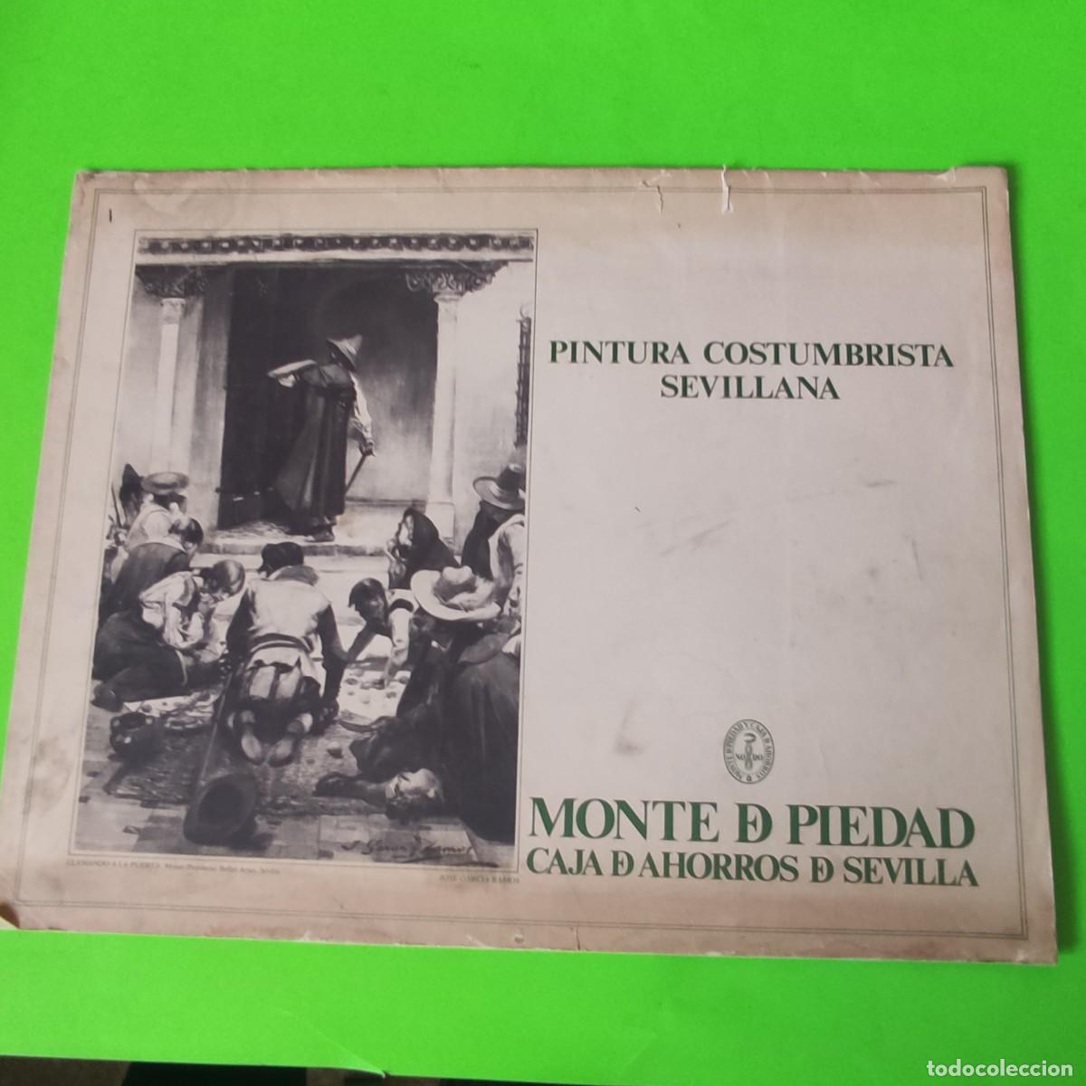 Arte: Pintura Costumbrista Sevillana - Monte de Piedad y Caja de Ahorros de Sevilla*JUANI