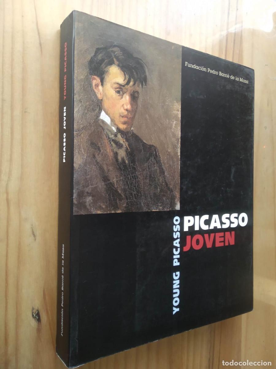 Arte: PICASSO JOVEN= YOUNG PICASSO (FUND. PEDRO BARRIE DE LA MAZA, CONDE DE FENOSA)