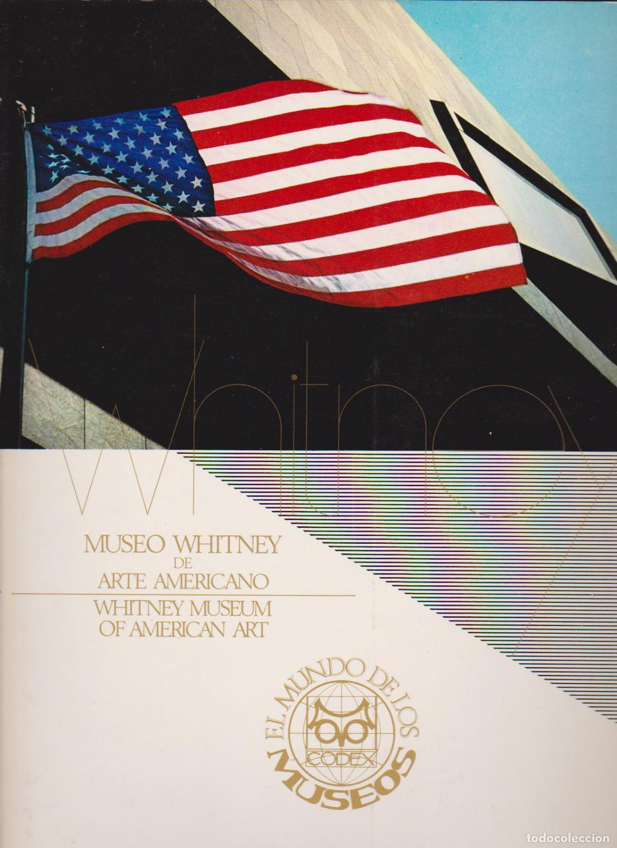 Kunst: Museo Whitney de Arte Americano. Ed. Codex. 1969. 31x25 cm. 86 pags.