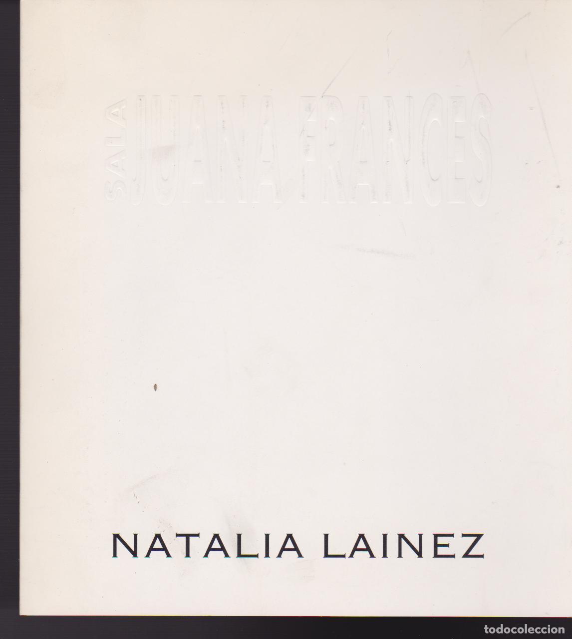 Kunst: Natalia Lainez. Noviembre 1997. Sala Juana Frances. Zaragoza. Triptico. 21x19 cm.