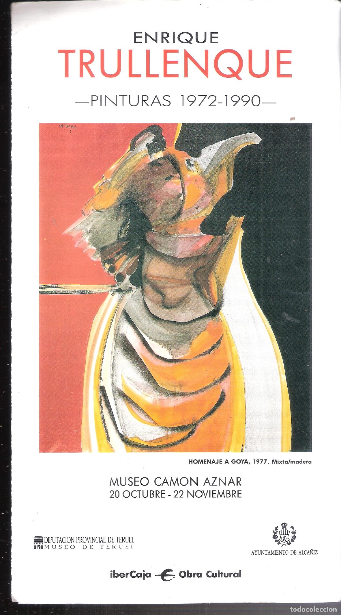 Art: Enrique Trullenque. Octubre 1990. M&ordf; Cm&oacute;n Aznar, Zaragoza. Ibercaja. Triptico. 26x15 cm. T. Lasala-