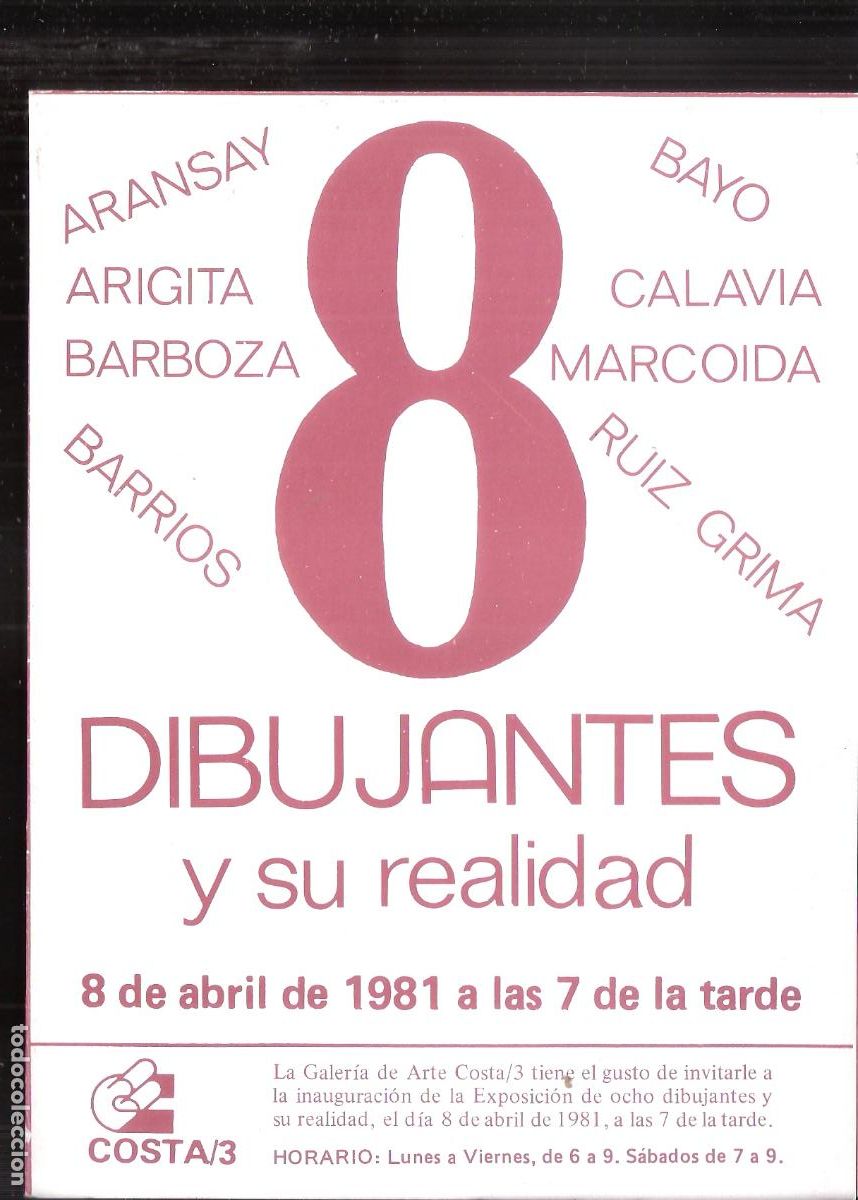 Arte: 8 Dibujantes y su realidad. Abril 1981. Costa/3, Zaragoza. Desplegable/Cartel. 20x15 /40x30 cm.