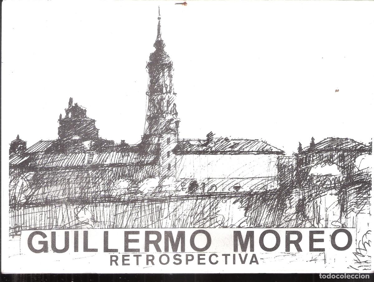 Arte: Guillermo Moreo. Noviembre 1983. Sala Borsao, Zaragoza. 22x16 cm. S/P. 8 pags,