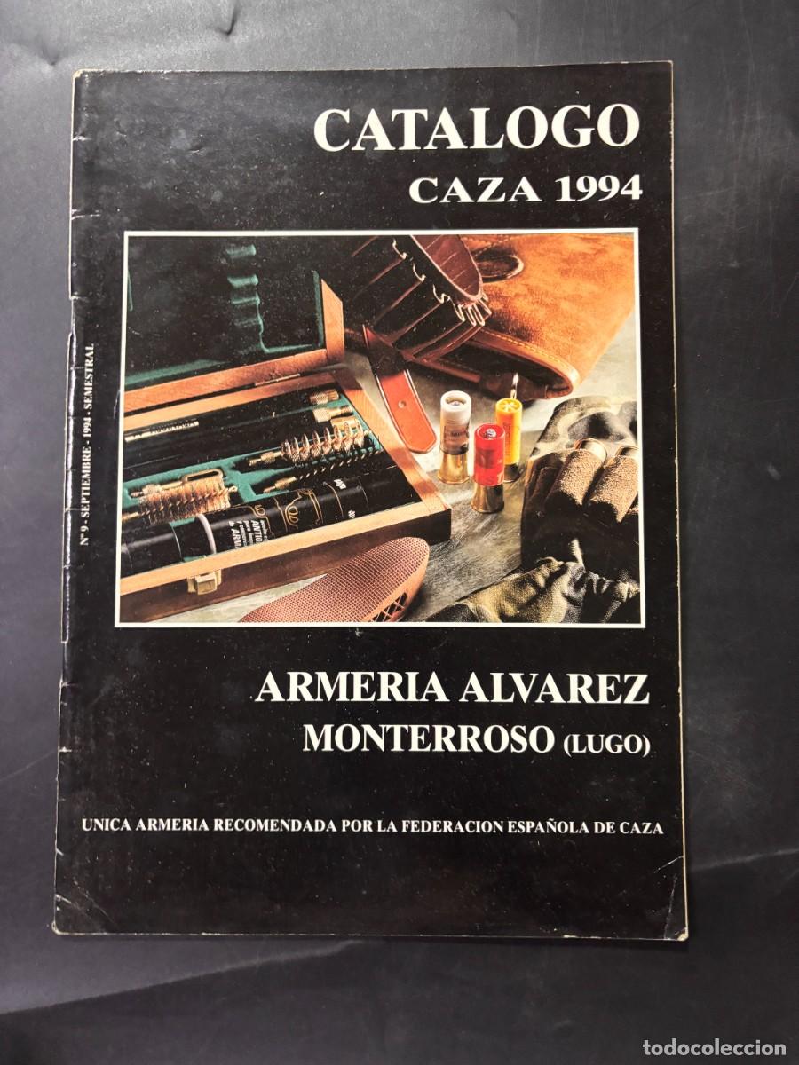 Art: CATALOGO DE CAZA 1994. ARMERIA ALVAREZ. MONTERROSO. LUGO, 1998. PAGS: 67