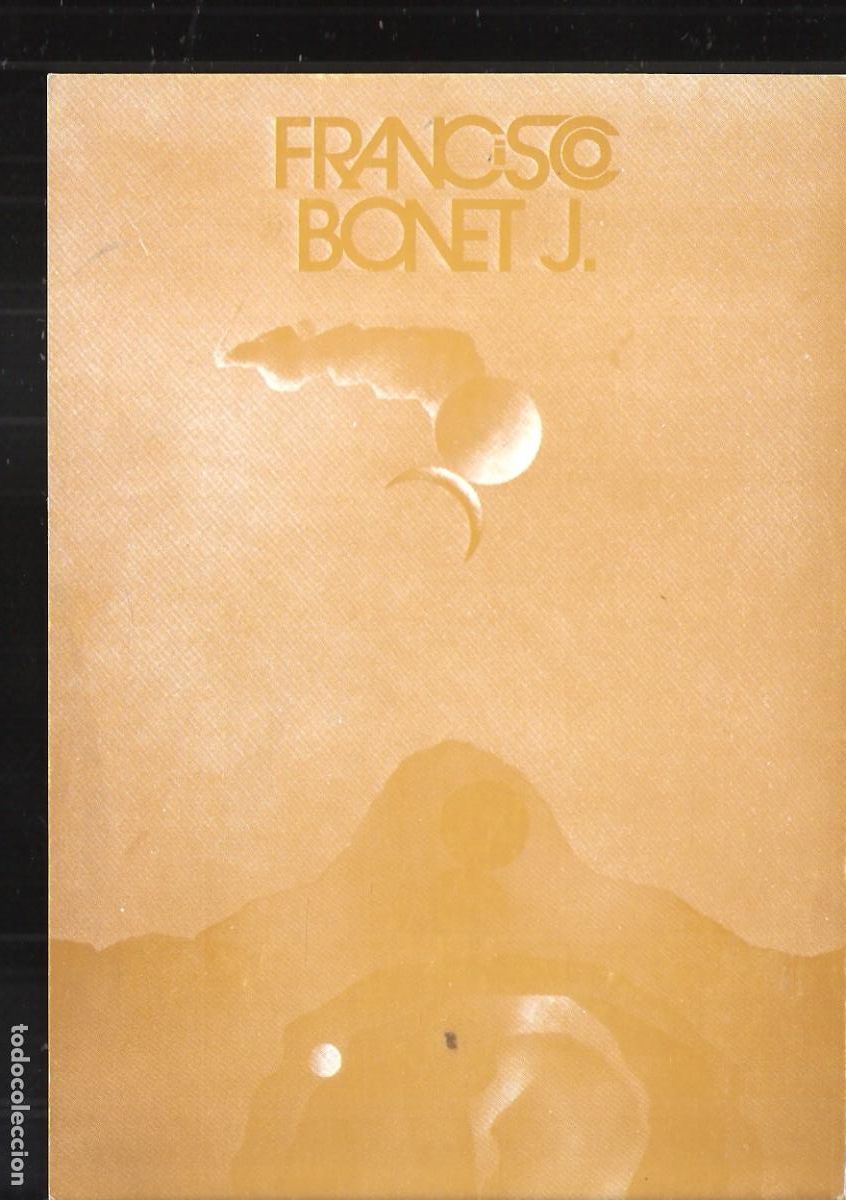 Art: Francisco Bonet J. Octubre 1976. Sala Victor Bailo, Zaragoza. Tarjeta. 15x11 cm.