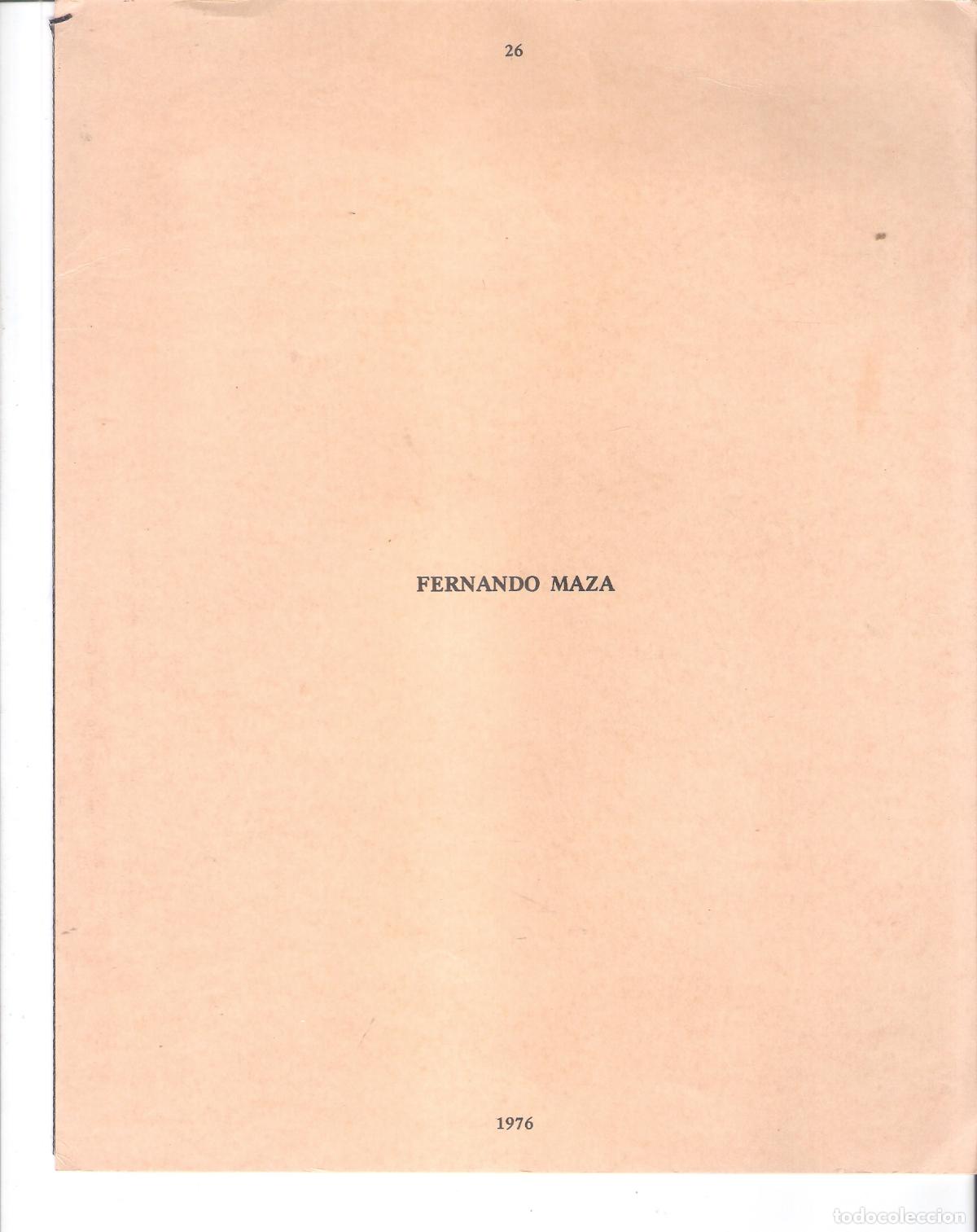 Arte: Fernando Maza. Abril 1976. Galer&iacute;a Aele, Madrid. 26x20 cm. S/P 10 pags.