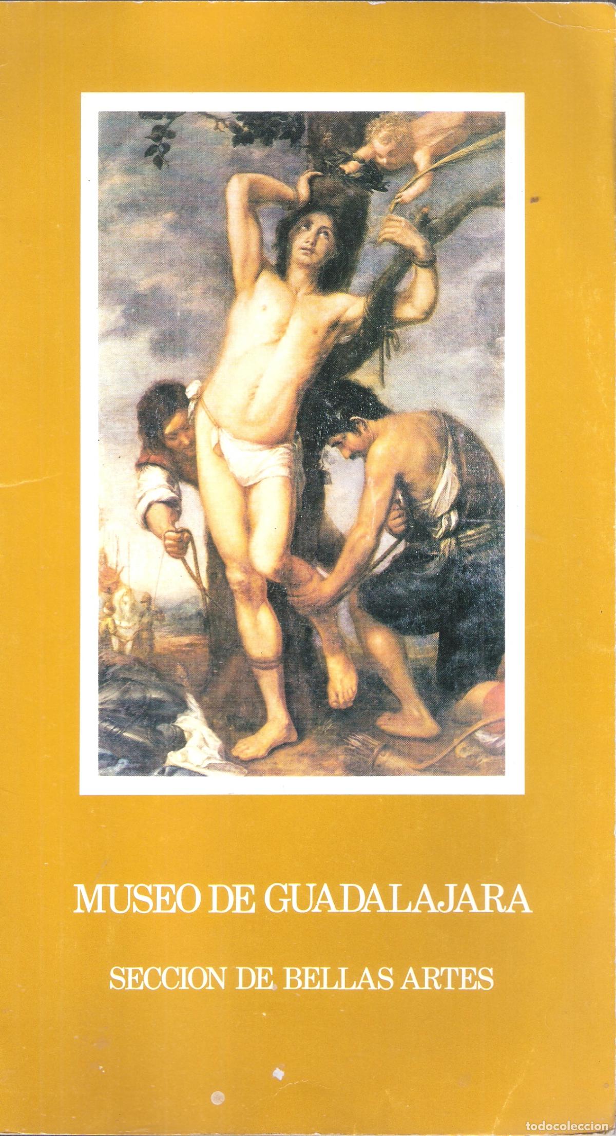 Arte: Museo de Guadalajara. Secci&oacute;n Bellas Artes. 1973. M&ordm; Educaci&oacute;n y Ciencia. Trptico. 30x16 cm.