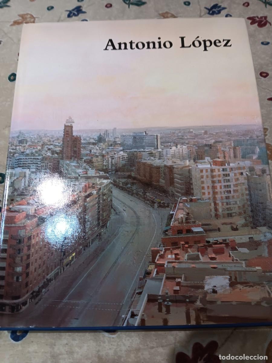 Arte: Cat&aacute;logo Antonio L&oacute;pez - Foto 1