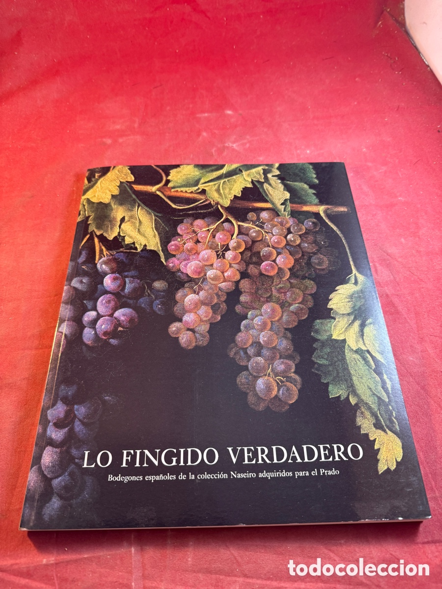 Arte: LO FINGIDO VERDADERO Bodegones espa&ntilde;oles de la colecci&oacute;n Naseiro adquiridos para el Prado