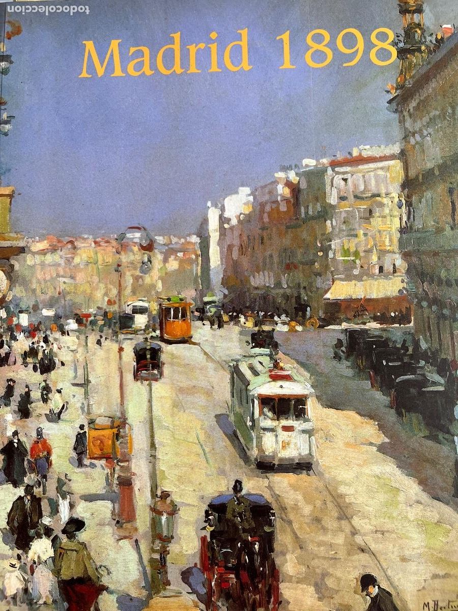 Arte: Madrid 1898 Cat&aacute;logo de la expo en 1998