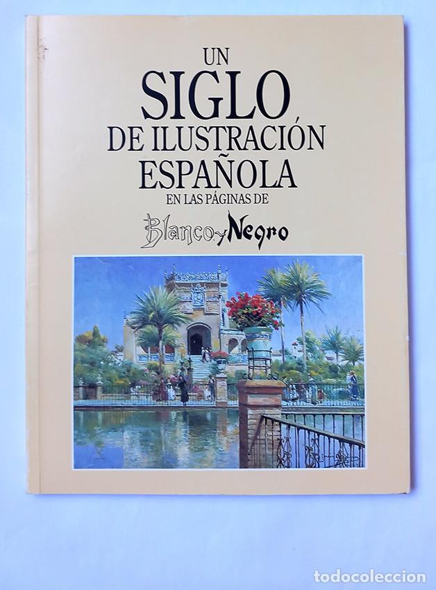 Arte: Un siglo de ilustraci&oacute;n espa&ntilde;ola en las p&aacute;ginas de Blanco y Negro