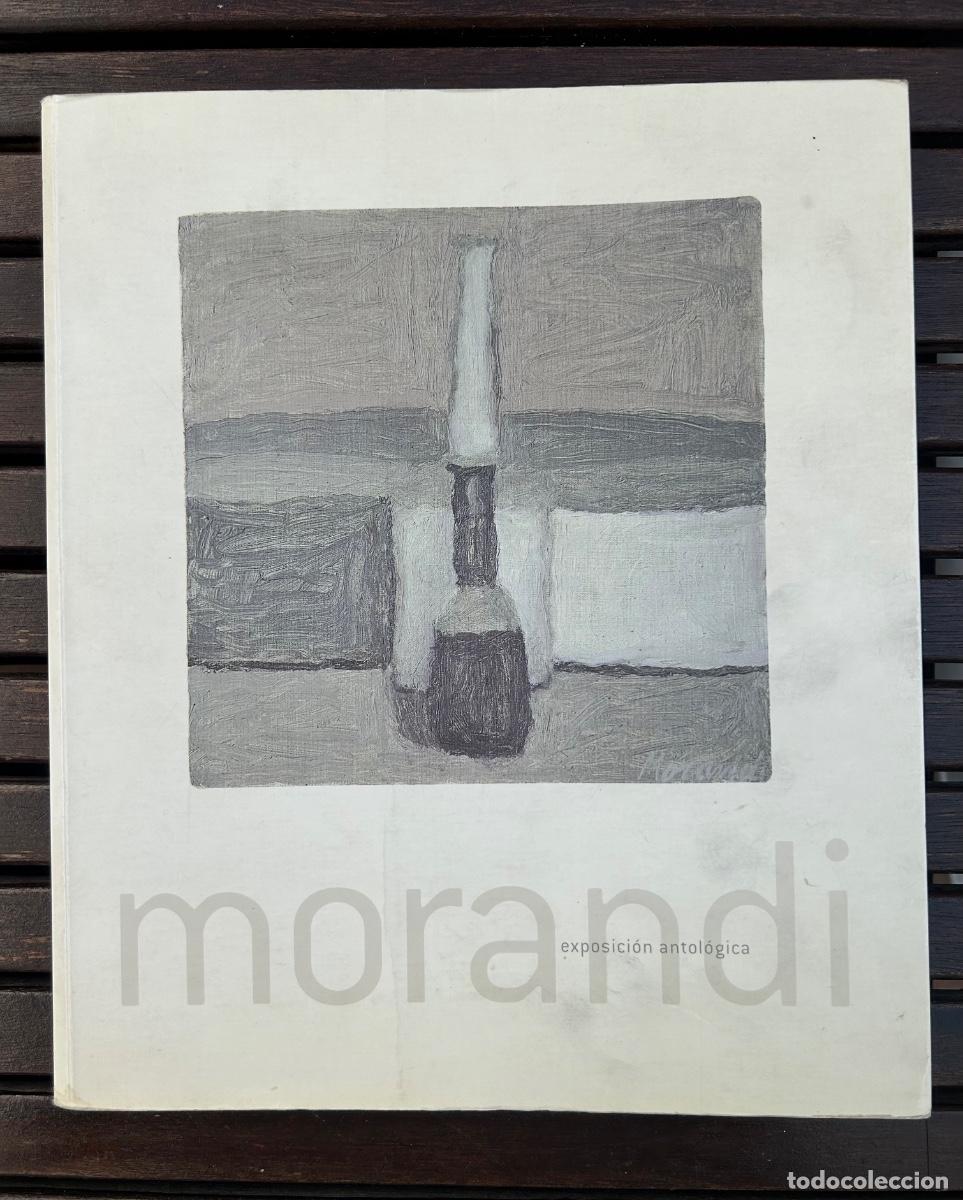 Arte: Morandi. Exposici&oacute;n antol&oacute;gica.