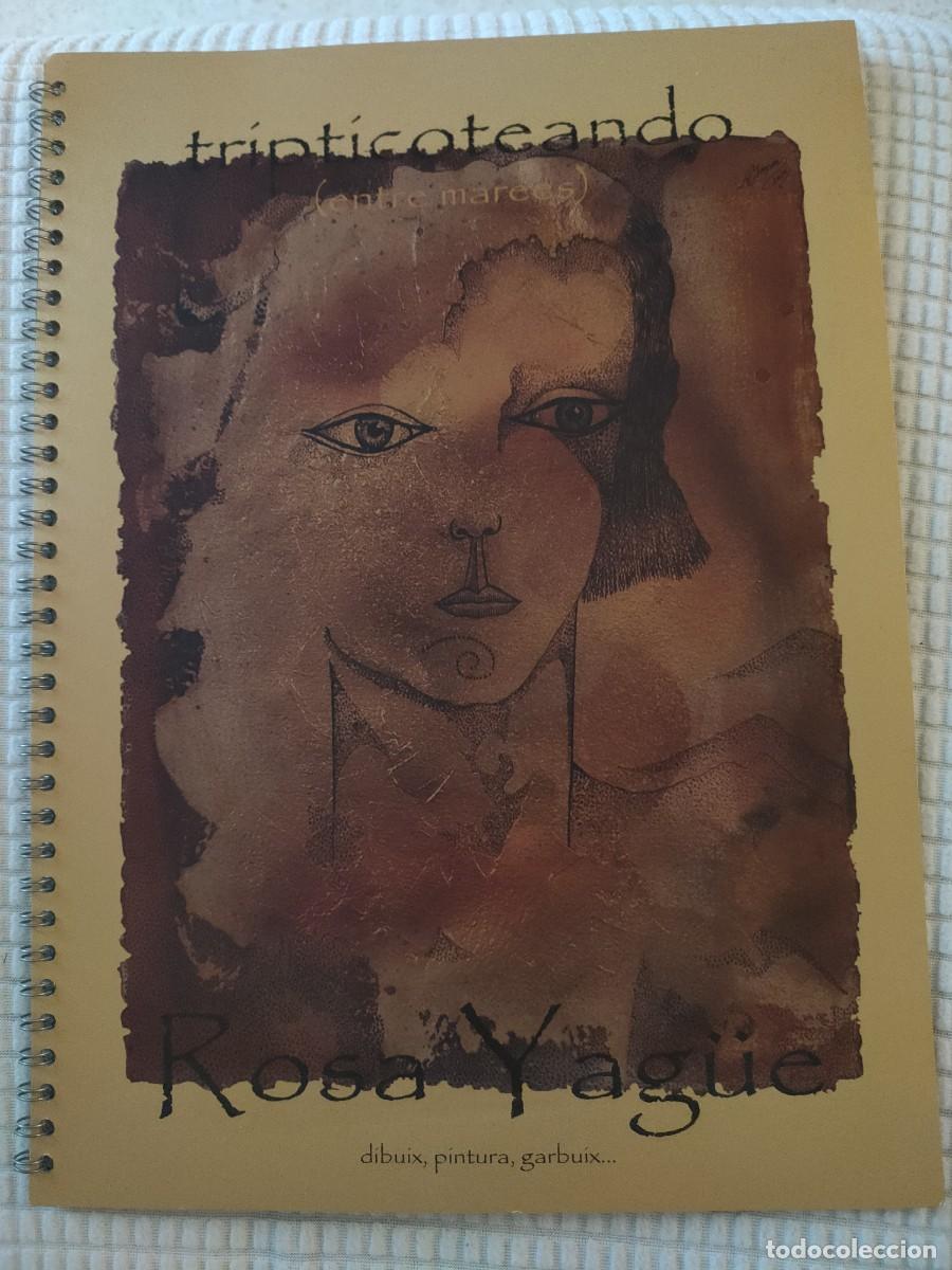 Arte: Rosa Yag&uuml;e tripticoteando - Foto 1