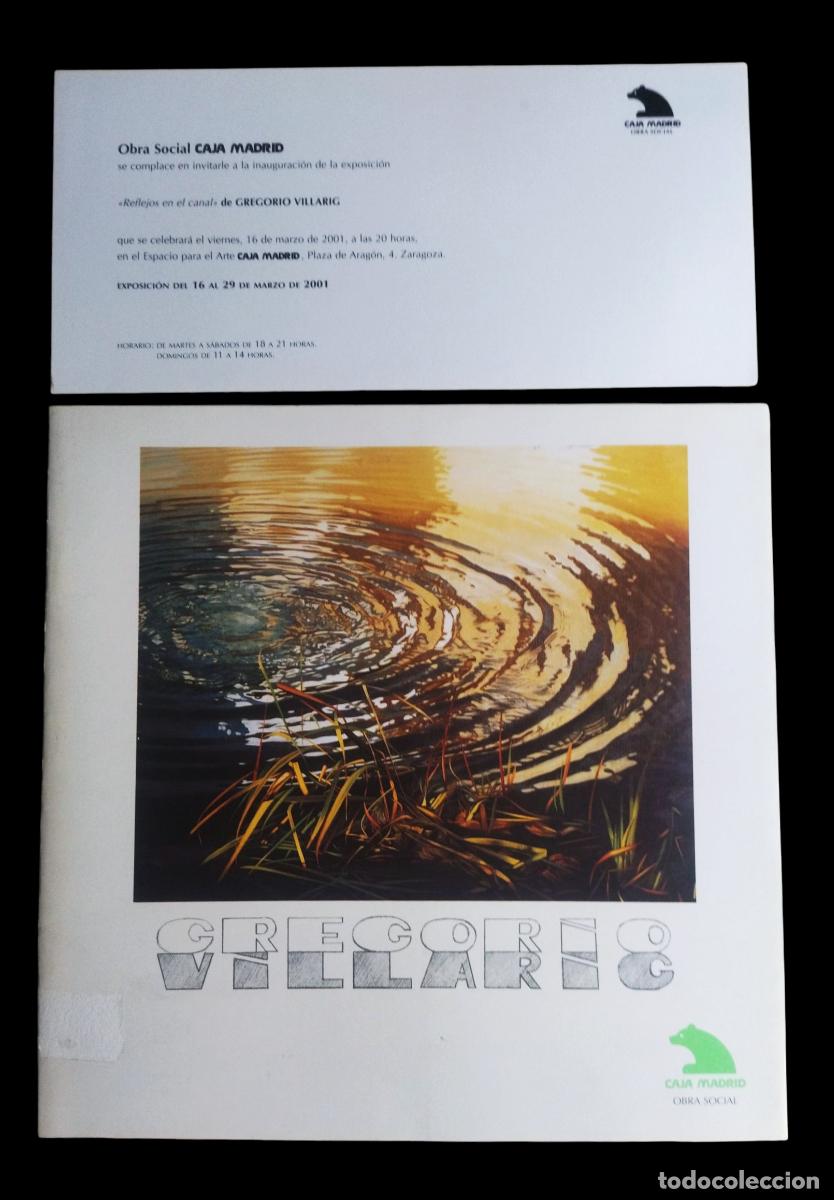 Kunst: REFLEJOS EN EL CANAL / GREGORIO VILLARIG. CATALOGO DE ARTE + INVITACI&Oacute;N. CAJA MADRID 2001.