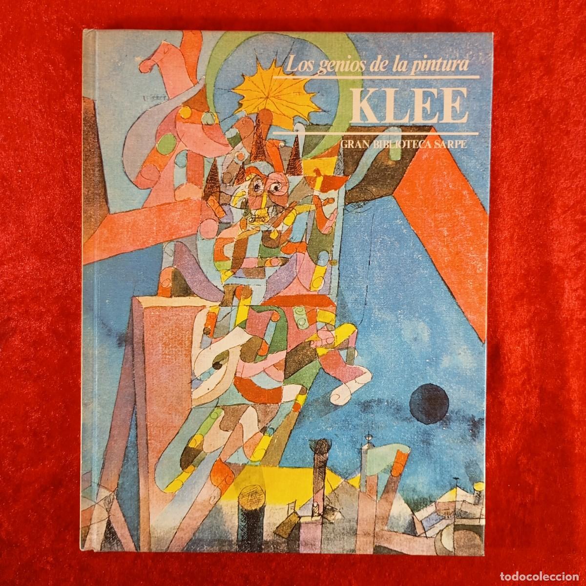 Art: KLEE - LOS GENIOS DE LA PINTURA - GRAN BIBLIOTECA SARPE - 1979 - CAT&Aacute;LOGO DE ARTE / 9667