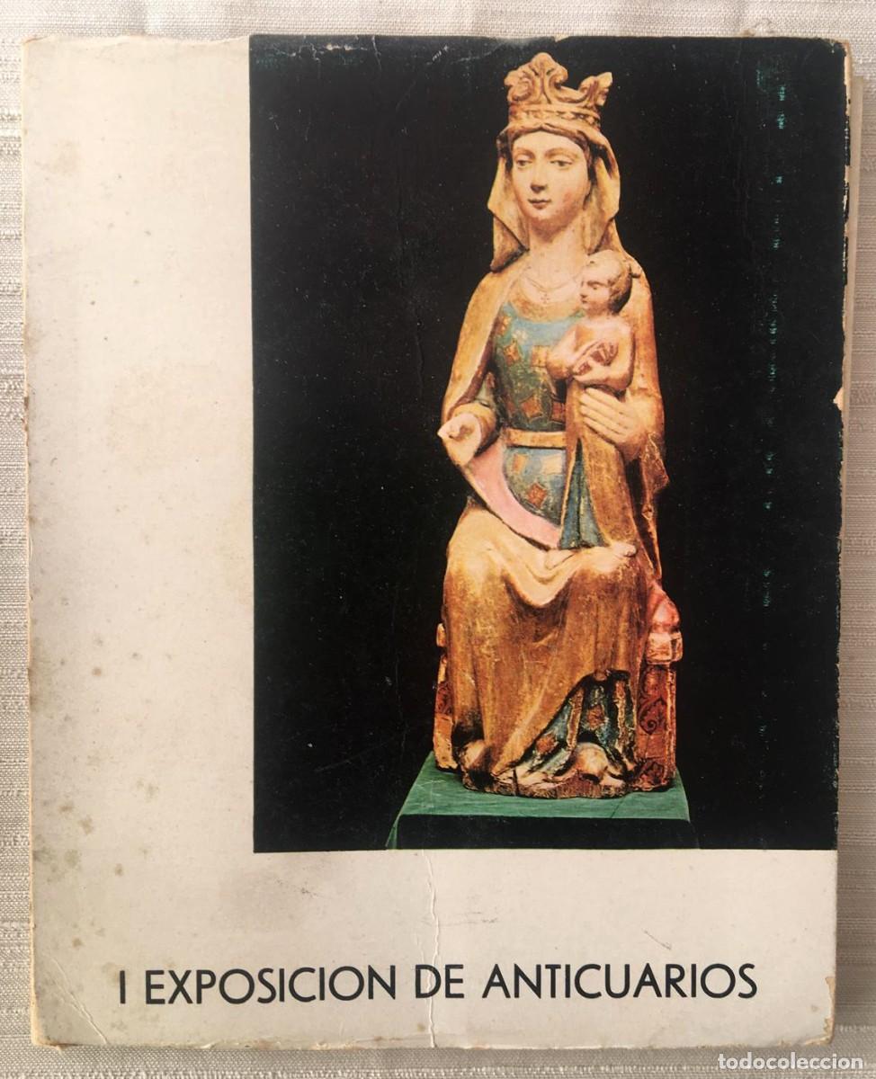 Arte: Cat&aacute;logo de I exposici&oacute;n de anticuarios de 1966 - Foto 1