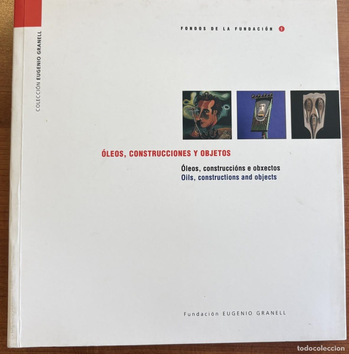 Arte: OLEOS, CONSTRUCCIONES Y OBJETOS. Fundaci&oacute;n Eugenio Granell - Foto 2