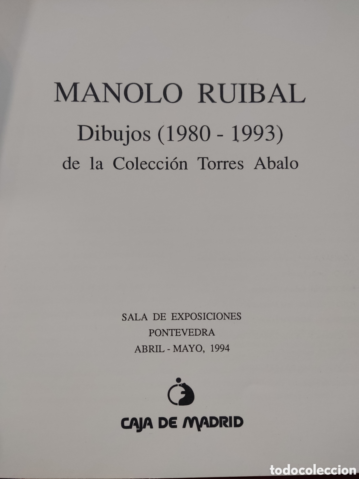 Arte: Cat&aacute;logo Manolo Ruibal - Foto 2