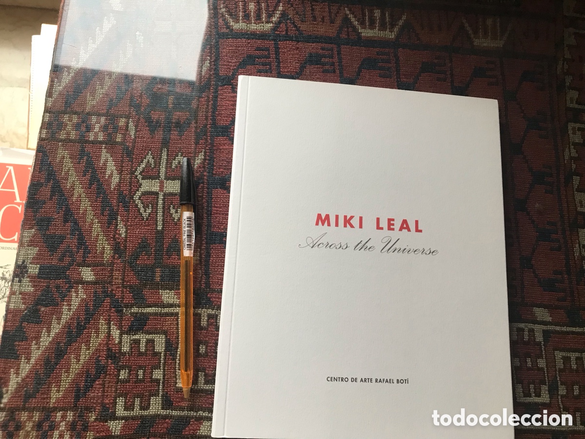 Arte: Miki Leal. Across the universe. Centro de arte Rafael Bot&iacute;